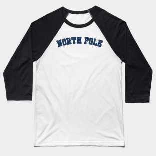 North Pole Varsity Baseball T-Shirt